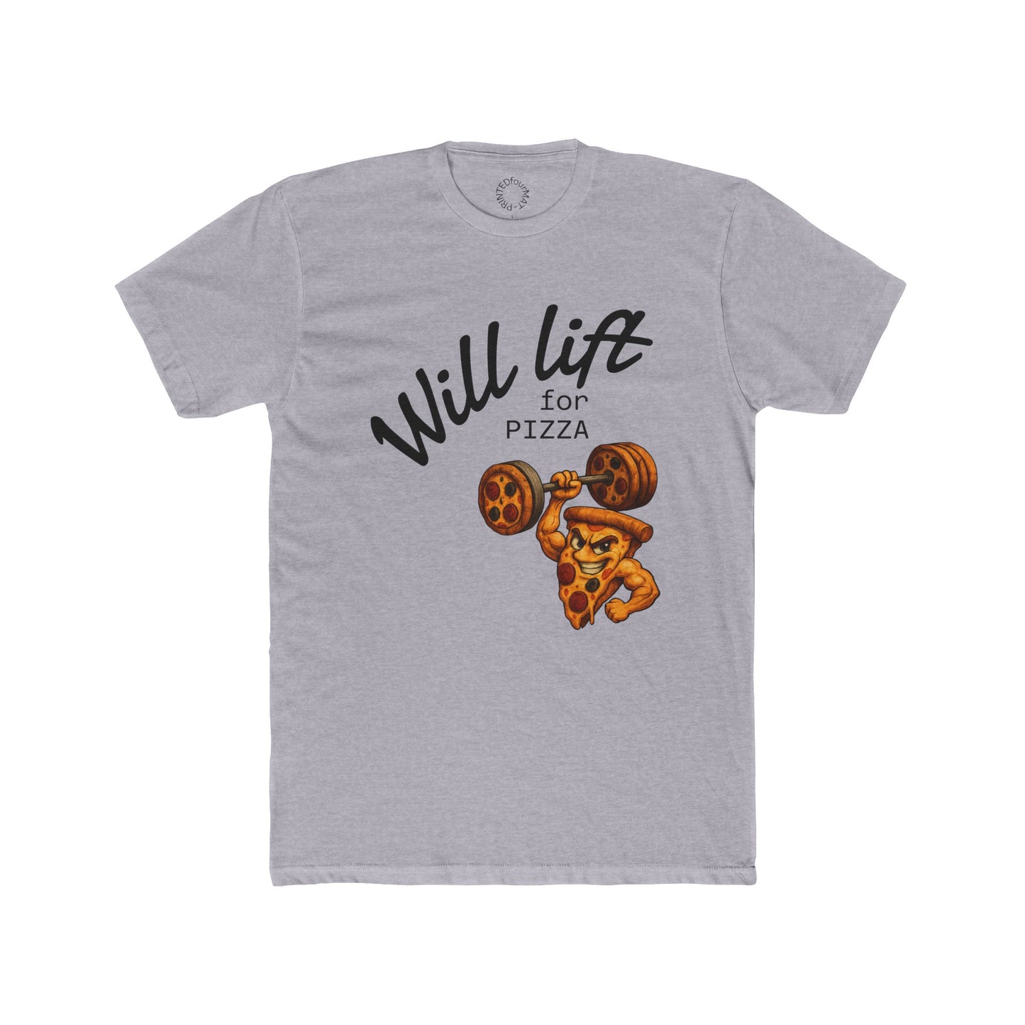 Funny Pizza Workout Tee - Will Lift for Pizza, Fitness Gift, Gym Top, Unisex Cotton T-Shirt, Foodie Apparel