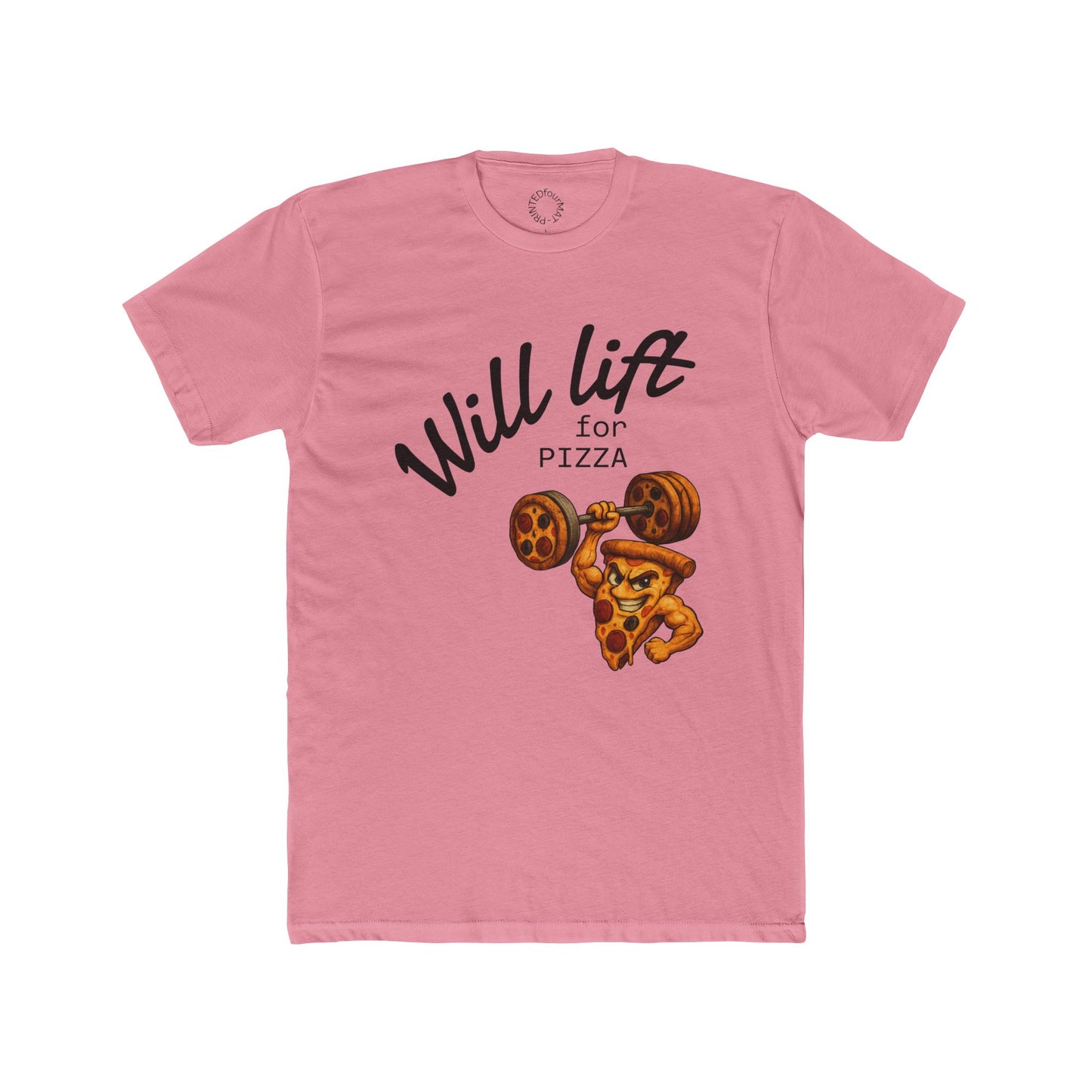 Funny Pizza Workout Tee - Will Lift for Pizza, Fitness Gift, Gym Top, Unisex Cotton T-Shirt, Foodie Apparel